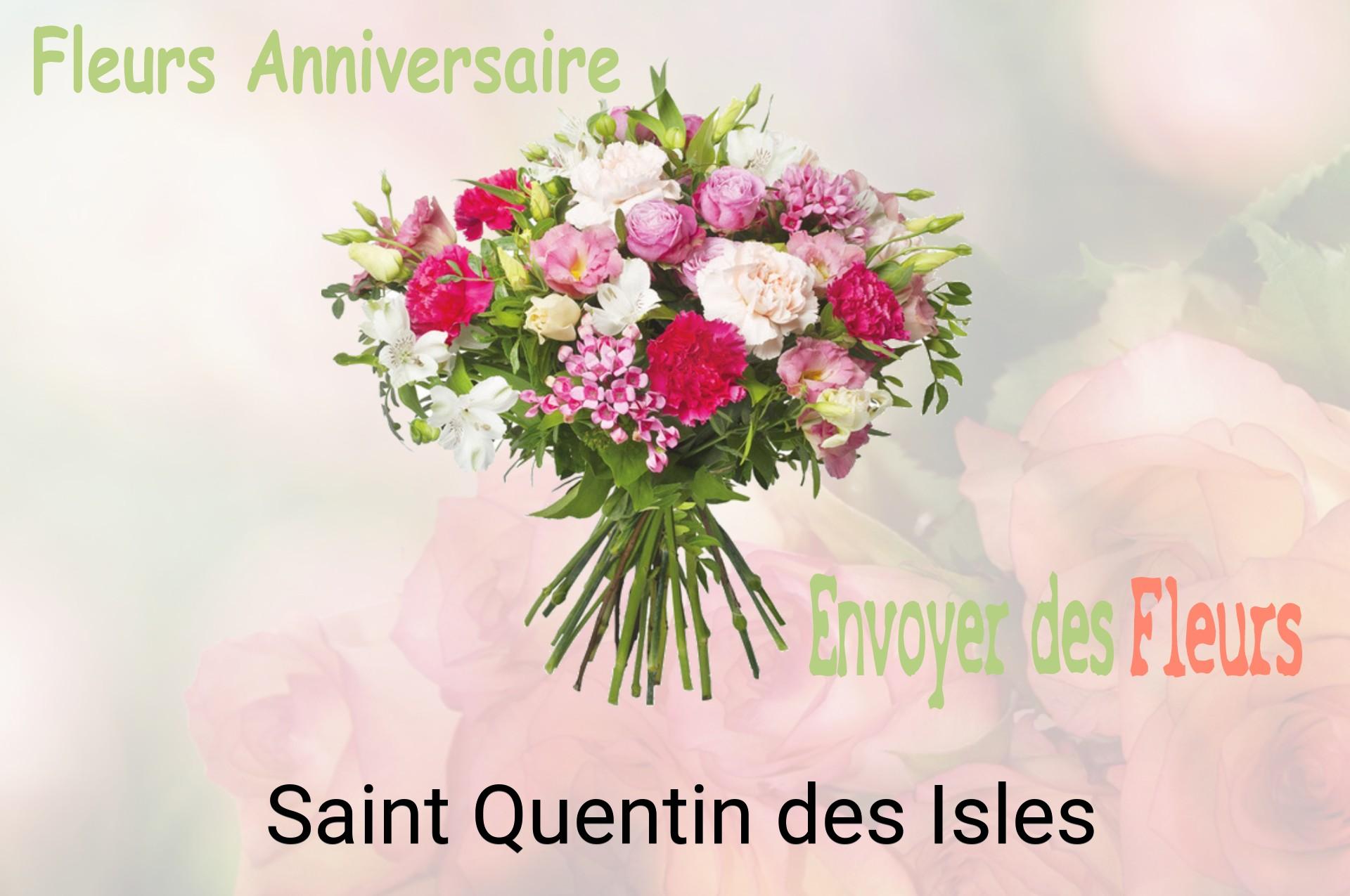 Bouquet de fleurs d’anniversaire livré à Saint-Quentin-des-Isles