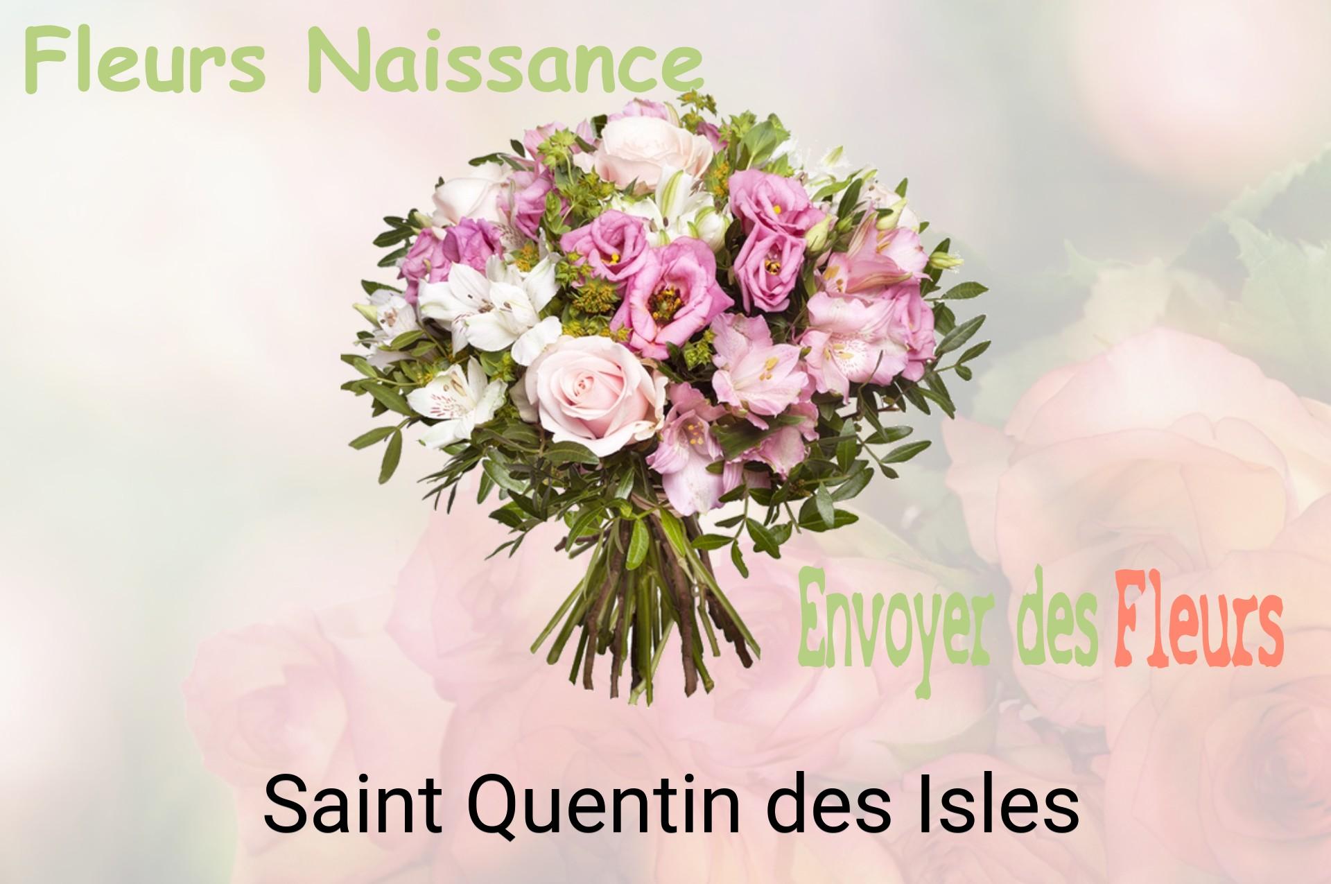 Bouquet de fleurs de naissance livré à Saint-Quentin-des-Isles