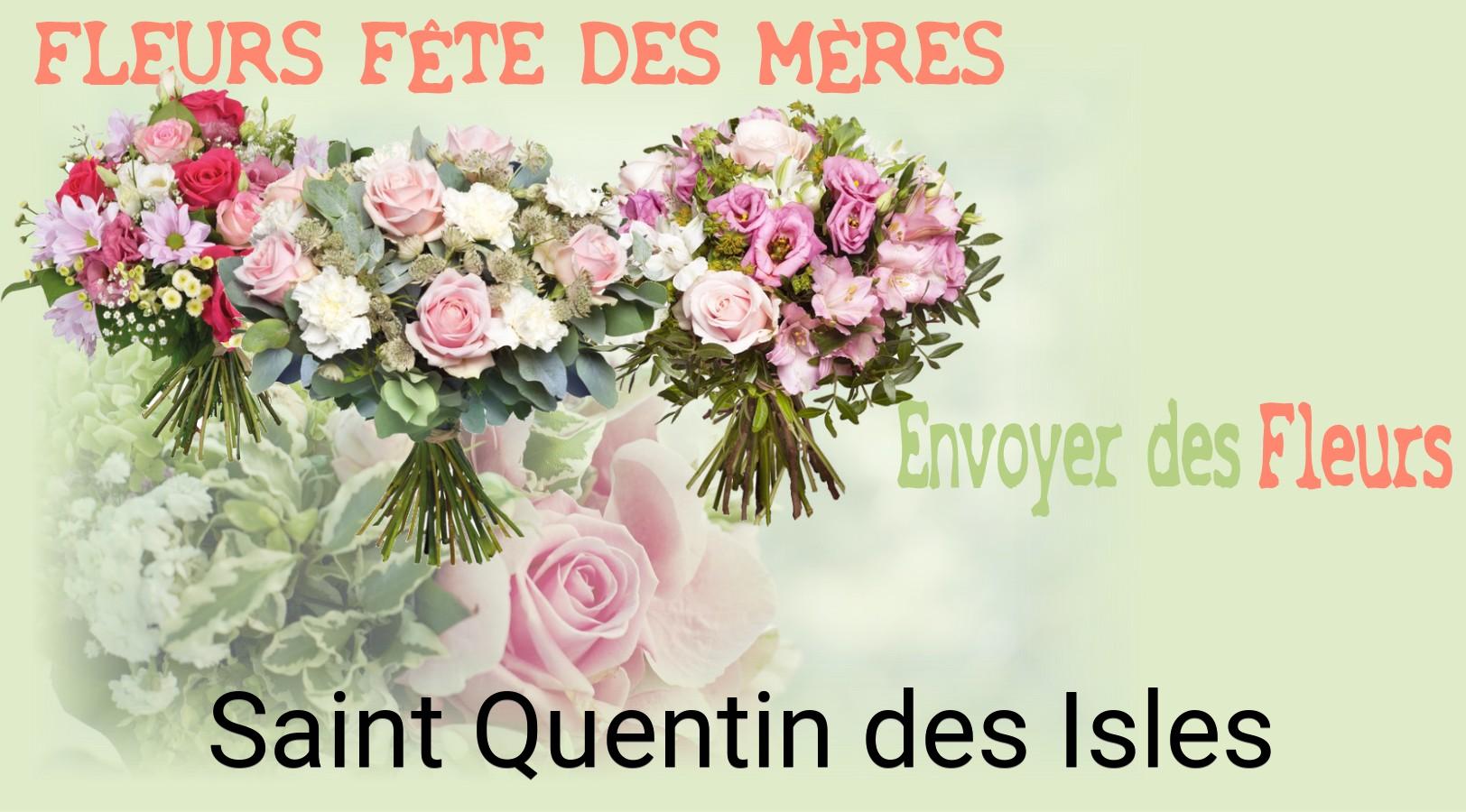 Bouquet de Fête des Mères livré à Saint-Quentin-des-Isles